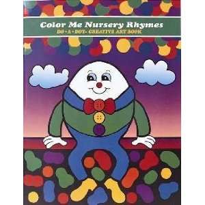  Color Me Nursery Rhymes Do A Dot Creative Art Book Toys 