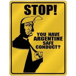  New  Stop   You Have Argentine Safe Conduct  Argentina 