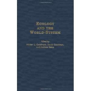  and the World System (Studies in the Political Economy of the World 