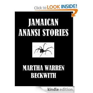 Jamaican Anansi Stories Martha Warren Beckwith  Kindle 