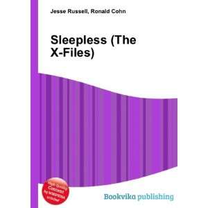  Sleepless (The X Files) Ronald Cohn Jesse Russell Books