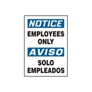  EMPLOYEES ONLY (BILINGUAL) Sign   20 x 14 Adhesive Dura 
