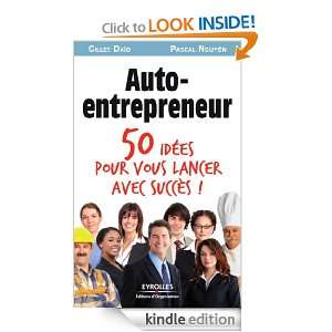 Auto entrepreneur (ED ORGANISATION) (French Edition) Gilles Daïd 