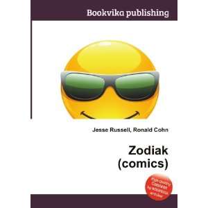  Zodiak (comics) Ronald Cohn Jesse Russell Books