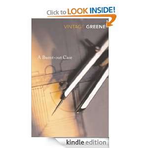 Burnt Out Case (Vintage Classics) Graham Greene  Kindle 
