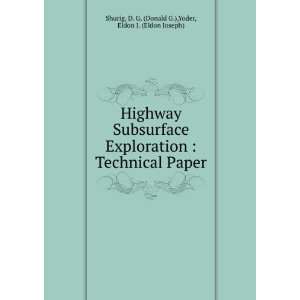  Highway Subsurface Exploration  Technical Paper D. G 