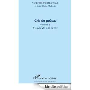 Cris de Poetes (Vol 1) lUsure de Nos Reves Mpemba Ebotsi Aurole 