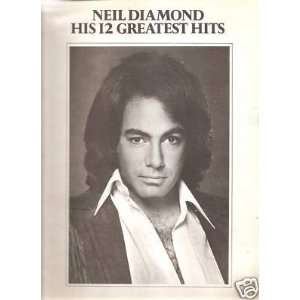  Music Song Book Neil Diamond 12 greatest Hits lot12 