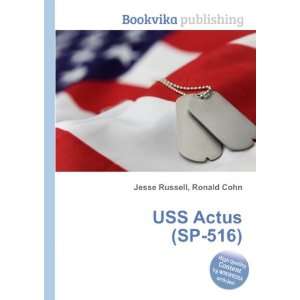  USS Actus (SP 516) Ronald Cohn Jesse Russell Books