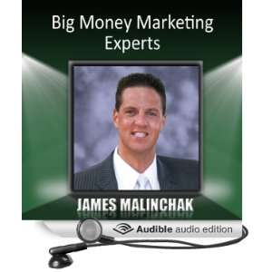  Big Money Marketing Experts (Audible Audio Edition) James 