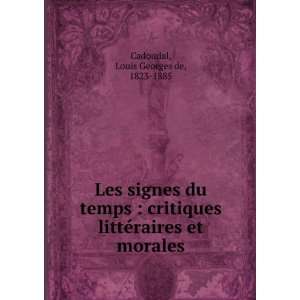   littÃ©raires et morales Louis Georges de, 1823 1885 Cadoudal Books