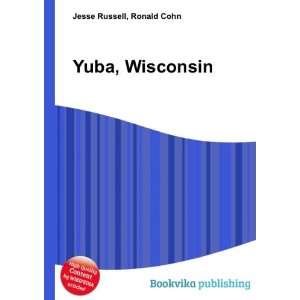  Yuba, Wisconsin Ronald Cohn Jesse Russell Books