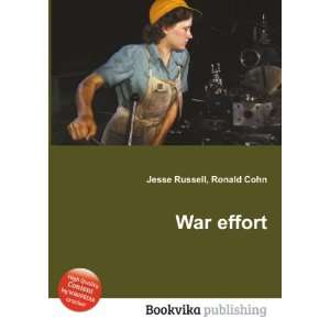  War effort Ronald Cohn Jesse Russell Books