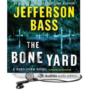  The Bone Yard A Body Farm Novel (Audible Audio Edition 