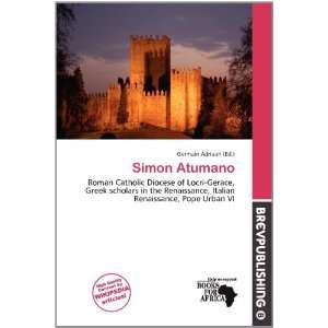  Simon Atumano (9786200814395) Germain Adriaan Books