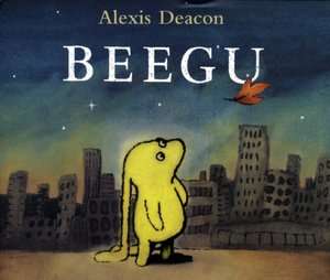   Beegu by Deacon, Farrar, Straus and Giroux 