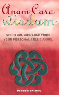   Anam Cara A Book of Celtic Wisdom by John ODonohue 