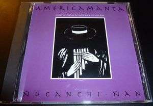   Nucanchi Nan Andean Folklore (CD 1996) 741095013420  