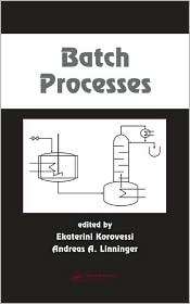 Batch Processes, (0824725220), Ekaterini Korovessi, Textbooks   Barnes 