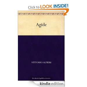 Agide (Italian Edition) Vittorio Alfieri  Kindle Store
