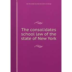  school law of the state of New York New York. (State) Education 