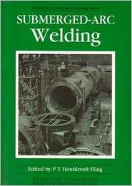 Submerged Arc Welding, (1855730022), P.T. Houldcroft, Textbooks 