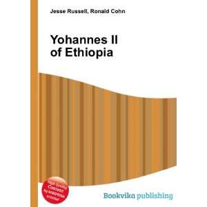  Yohannes II of Ethiopia Ronald Cohn Jesse Russell Books