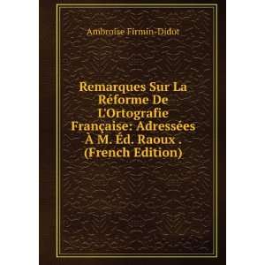   Raoux . (French Edition) Ambroise Firmin Didot  Books