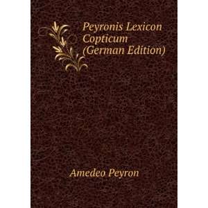   Copticum (German Edition) (9785877421585) Amedeo Peyron Books