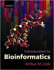   Bioinformatics, (0199251967), Arthur Lesk, Textbooks   