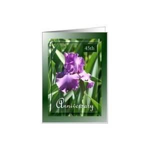  45th Anniversary ~ Flower / Purple Iris and leaves Card 