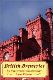 British Breweries, (1852851910), Lynn Pearson, Textbooks   Barnes 