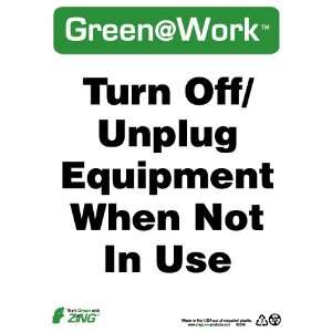  SIGNS TURN OFF UNPLUG EQUIPMENT WHEN NOT I