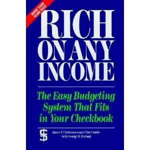    Rich on Any Income [Paperback] James P. Christensen Books