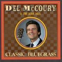   & NOBLE  Cold Hard Facts by Rounder / Umgd, The Del McCoury Band
