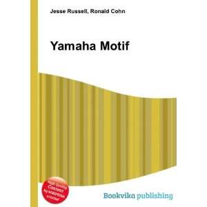 Yamaha Motif Ronald Cohn Jesse Russell Books