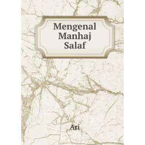  Mengenal Manhaj Salaf Ari Books