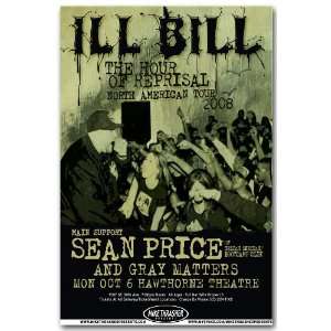  Ill Bill Poster   Concert Flyer   Hour of Reprisal Tour 08 