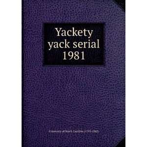  Yackety yack serial. 1981 University of North Carolina 