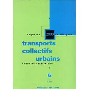 annuaire statistique 2000 ; transports collectifs urbains 
