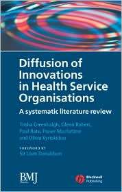 Diffusion of Innovations in Health Service Organisations A Systematic 