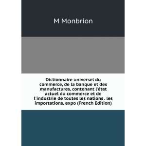   nations . les importations, expo (French Edition) M Monbrion Books
