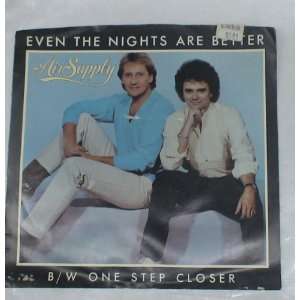   Vinyl Record  Air Supply Even the Nights Are Better & One Step Closer