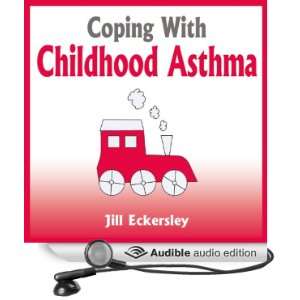   Asthma (Audible Audio Edition) Jill Eckersley, Jamie Laird Books
