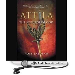 Attila The Scourge of God