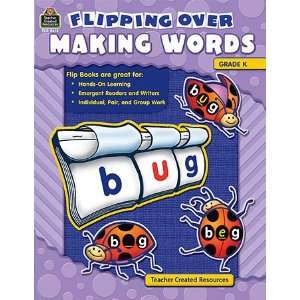   CREATED RESOURCES FLIPPING OVER MAKING WORDS GR K 