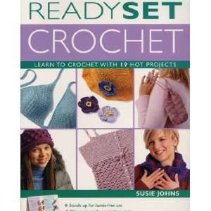  Ready Set Crochet Arts, Crafts & Sewing