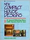 New Compact House Designs 27 Award Winning Plans, 1,250 Square Feet 