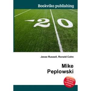 Mike Peplowski Ronald Cohn Jesse Russell Books