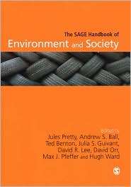 The SAGE Handbook of Environment and Society, (141291843X), David Orr 